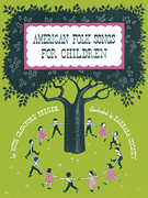 cover for American Folk Songs for Children