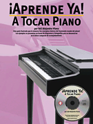 cover for Aprende Ya: A Tocar Piano