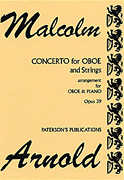 cover for Malcolm Arnold: Concerto For Oboe And Strings Op.39 (Oboe/Piano)
