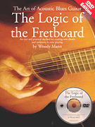 cover for The Art of Acoustic Blues Guitar - The Logic of the Fretboard