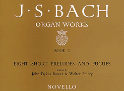 cover for Organ Works Book 1: Eight Short Preludes and Fugues