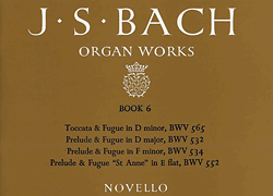 cover for J.S. Bach: Organ Works Book 6