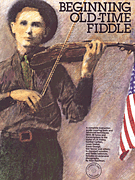 cover for Beginning Old-Time Fiddle