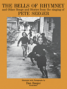 cover for The Bells of Rhymney and Other Songs and Stories from Pete Seeger