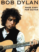 cover for Bob Dylan - Made Easy for Guitar
