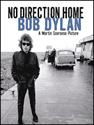 cover for Bob Dylan - No Direction Home