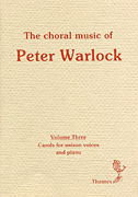 cover for The Choral Music Of Peter Warlock - Volume 3
