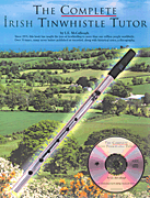 cover for The Complete Irish Tinwhistle Tutor