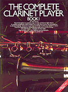 cover for The Complete Clarinet Player - Book 1