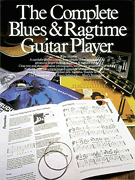 cover for The Complete Blues & Ragtime Guitar Player