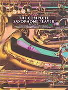 cover for The Complete Saxophone Player - Book 3