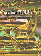 cover for The Complete Saxophone Player - Book 4