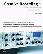 cover for Creative Recording 1: Effects and Processors