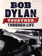 cover for Bob Dylan - Together Through Life
