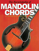 cover for The Encyclopedia of Mandolin Chords