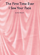 cover for The First Time Ever I Saw Your Face