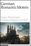 cover for German Romantic Motets - Reger to Wolf
