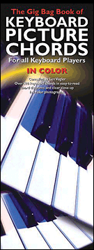 cover for The Gig Bag Book of Keyboard Picture Chords in Color