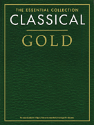 cover for Classical Gold - The Essential Collection