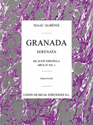 cover for Issac Albeniz: Granada Serenata No.1 (Suite Espanola) Op.47