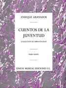 cover for Enrique Granados: Cuentos De La Juventud Op.1 (Album For The Young)