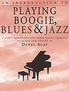 cover for An Introduction to Playing Boogie, Blues and Jazz