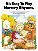 cover for It's Easy to Play Nursery Rhymes