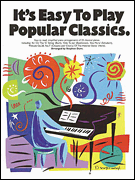 cover for It's Easy to Play Popular Classics
