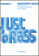 cover for Just Brass Trombone Solos Volume 1
