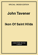cover for John Tavener: Ikon Of Saint Hilda (Score)