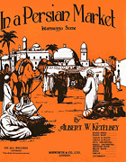 cover for Albert Ketelby: In A Persian Market (Original Piano)