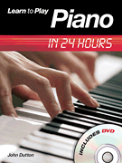 cover for Learn to Play Piano in 24 Hours