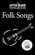 cover for Little Black Songbook of Folk Songs