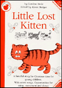 cover for Caroline Hoile: Little Lost Kitten (Teacher's Book)