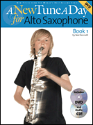 cover for A New Tune a Day - Alto Saxophone, Book 1