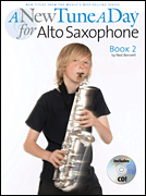 cover for A New Tune a Day - Alto Saxophone, Book 2
