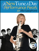 cover for A New Tune a Day - Performance Pieces for Alto Saxophone