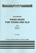 cover for Carl Nielsen: Piano Music For Young And Old Op.53 Volume 1