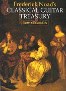 cover for Frederick Noad's Classical Guitar Treasury: Duets and Ensembles