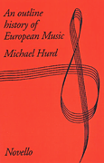 cover for An Outline History Of European Music
