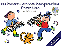 cover for Mis Primeras Lecciones: Piano Para Ni±os (Primer Libro)
