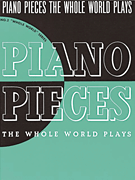 cover for Piano Pieces the Whole World Plays