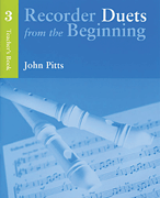 cover for Recorder Duets From The Beginning: TeacherÆs Book 3