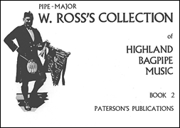 cover for W. Ross's Collection of Highland Bagpipe Music