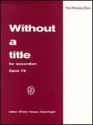 cover for Poul Rovsing Olsen: Without A Title Op.72
