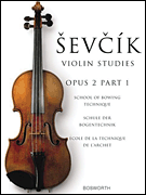 cover for The Original Sevcik Violin Studies: School of Bowing Technique Part 1