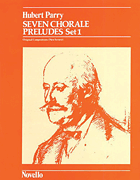 cover for C. Hubert Parry: Seven Chorale Preludes Set 1 For Organ