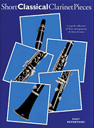 cover for Short Classical Clarinet Pieces
