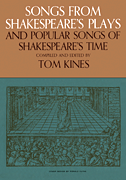 cover for Songs from Shakespeare's Plays and Popular Songs of Shakespeare's Time