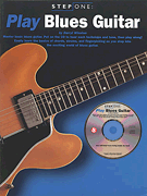 cover for Step One: Play Blues Guitar